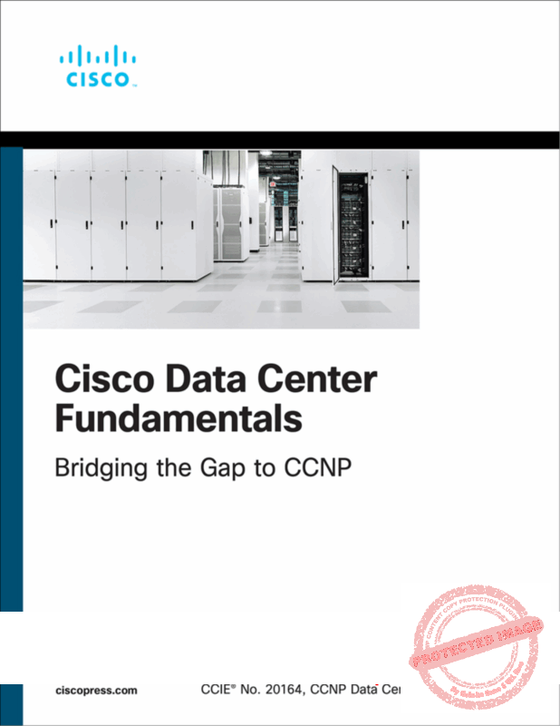 Cisco Data Center Fundamentals Bridging the Gap to CCNP